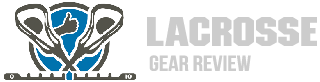 Lacrosse Gear Review